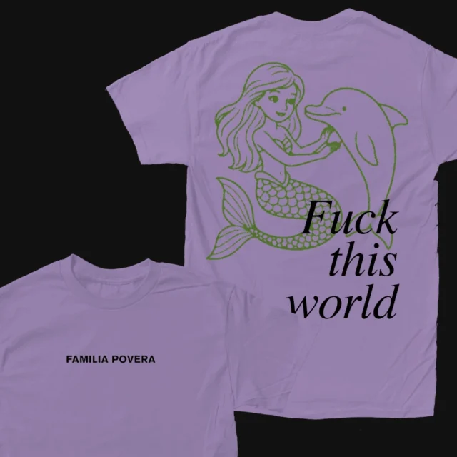 Familia Povera / Fuck This World